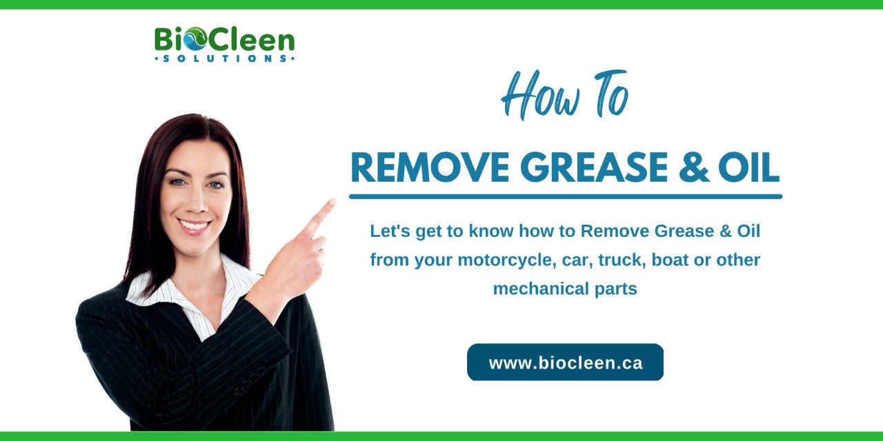 Remove Grease and oil from your motorcycle, cars, trucks, boats and other Mechanical parts